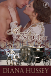 The Angel and St. Clair by Diana Hussey