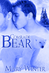 Comrade Bear by Mary Winter